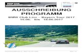 AUSSCHREIBUNG PROGRAMM - BMW CLUB LINZ · 2017. 6. 8. · ST2104 Richtung Schönram, bei Offenwang links abbiegen auf die ST2103 Richtung Teisendorf, weiter auf der B304 Richtung