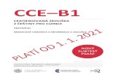 CCE B1 - ÚJOP UKujop.cuni.cz/upload/stories/vtc/CCE/CCE-B1_modelova_varianta_202… · MODELOVÁ VARIANTA CCE–B1 6 3.2 Nejdůležitější změny oproti původní podobě CCE–B1