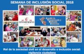 SEMANA DE INCLUSIÓN SOCIAL 2018 - Gob€¦ · SEMANA DE INCLUSIÓN SOCIAL 2018 Rol de la sociedad civil en el desarrollo e inclusión social: vigilancia ciudadana ¿Quiénes somos?