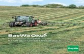 BayWa · 2020. 1. 21. · 3 Inhaltsverzeichnis 02 Öko Ansprechpartner der BayWa 04 Allgemeines 05–10 Ökologischer Landbau – Rechtsgrundlagen 06 Kennzeichnung Ökologischer Produkte