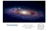 Galaksijeagomboc/PeF/GalaksijeOpazovanja.pdfLečaste galaksije Oblika: galaksije z diskom, brez spiralnih rokavov Vsebujejo: - nekaj plina in precej prahu, - nastaja zelo malo novih