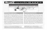 FockeWulf Fw190 A-8/R-11Neem a.u.b. de volgende symbolen in acht, die in de onderstaande bouwfasen worden gebruikt. Por favor, preste atenção aos símbolos que seguem pois os mesmos