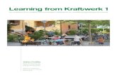 Learning from Kraftwerk 1 · 2019. 11. 19. · Kraftwerk 1 : construire une vie coopérative et durable3, le manifeste écrit en 1993 par les trois activistes et fondateurs, présente