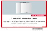 CARES PREMIUM - Calduros.ro premium manual d… · Folosiţi ustensile şi aparaturi manuale adecvate uzului (în mod special asiguraţi-vă că ustensila nu s-a deteriorat şi că