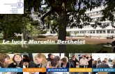 Le lycée Marcelin Berthelot - Académie de Poitiersetab.ac-poitiers.fr/lyc-mberthelot-chatellerault/sites/lyc-mberthelot-chatellerault/...Le lycée Marcelin Berthelot. 90% de réussite