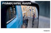 PYSÄHDY, KATSO, VILKUTA - Volvo Trucks...pysÄhdy katso . vilkuta . vista 2 15-2 16 . v0lvo . z alo gic al . 028 . iron maiden tesïaÂent corrosion ikt.anq. volvo eao 344 . created