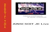 AINSI SOIT JE Live - .:: Mylène FARMERmylenefarmer02.free.fr/01 - Single/26 - Single - AINSI... · 2012. 9. 13. · RÉFÉRENTIEL MYLÈNE FARMER - 26ème Single - AINSI SOIT JE…