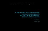 Synthèse du rapport Les prélèvements obligatoires sur le ......Les prélèvements sur le capital (ménages et entreprises confondus) s’élèvent en France à 10,8 % du PIB. La