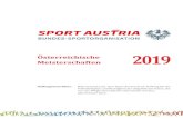 Österreichische Meisterschaften 2019 · 2020. 7. 30. · Österreichische Meisterschaften Haftungsausschluss: Bitte beachten Sie, dass Sport Austria keine Haftung für die Vollständigkeit