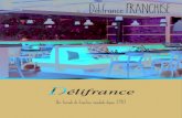 Delifrance FRANCHISE · 2018. 7. 6. · Delifrance Franchise Information de contact Franchise Friendly Concepts Lijnbaan 15 4132 CB Vianen (NL) T 088 044 6000 E info@delifrancerestaurants.nl
