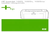 HP LaserJet 1022, 1022n, 1022nw User Guide – LVWWwelcome.hp-ww.com/ctg/Manual/c00264491.pdfPrintera konfigurācijas Tālāk norādītas standarta konfigurācijas printeriem HP LaserJet