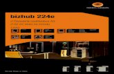 bizhub 224e · 2017. 11. 6. · PROSPEKT bizhub 224e Možná výbava bizhub 224e Multifunkční zařízení A3 s rychlostí 22 str/min černobíle. Standardně tiskový řadič Emperon™