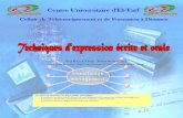 Techniques d'expression ecrite et orale 1.1-25102009 · 2018. 4. 16. · Techniques d’expression écrite et orale Centre Universitaire d’El-Tarf Auteur : M. Boumendjel R. 2.1