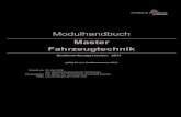 Modulhandbuch : Master; Studiensemester 2016 · 2019. 8. 15. · Breuer, B.: Bremsenhandbuch : Grundlagen, Komponenten, Systeme, Fahrdynamik. Vieweg Leistungspunkte: 3 Workload (h):