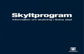 Skyltprogram - Solna · 2020. 2. 3. · • Skyltar med reklam fr varumärken tillåts inte, undantaget vissa anläggningar fr sport och evenemang. • Skyltar ska utformas och placeras