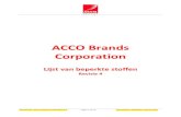 ACCO Brands Corporation...Materialen/componenten met hoog risico: vulstof, pigmenten, verven en talk/talkpoeder gebruikt in krijtjes en pastels Naam van de stof CAS-NR. Limiet, ppm