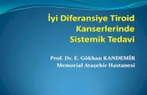 Memorial Ataşehir Hastanesi · 2013. 7. 9. · Hürthle hücreli karsinoma (% 3) ... Diferansiye tiroid kanserleri 10 yıllık rölatif sağkalım oranlar ... CERRAHİ (Seçilecek