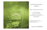 Új kihívások előtt a MAVIR - MEE...Tihanyi Zoltán vezérigazgató-helyettes • A jövő távvezetéke a változó források és a követelmények tükrében StrádlJános távvezeték