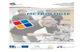 Název vzdělávacího programu METROLOGIEMetrologie je aplikovaný vědní obor, vych{zející z fyziky, zabývající se všemi poznatky a činnostmi, týkajícími se měření.