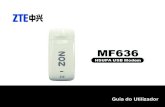 ZON MF636 USB Modem Guia do Utilizadorfiles.customersaas.com/files/NOS_ZTE_MF636_user_manual.pdf6 1. Introdução do Modem 1.1 Introdução Obrigado por ter escolhido o Modem USB ZTE