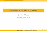 Joachim Schauer - Universität Graz · 2015. 3. 18. · Approximationsalgorithmen auf metrischenInstanzen Betriebswirtschaftliche Optimierung Joachim Schauer Institut f¨urStatistikundOR