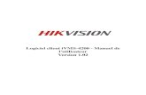 Logiciel client iVMS-4200 - Manuel de l'utilisateur Version 1...Hikvision - Manuel de l'utilisateur - iVMS-4200 v1.02 Chapitre 2. Démarrage d'iVMS-4200 2.1 Enregistrement de l'utilisateur