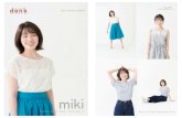 miki - ドンクエンタープライズmiki height:159.0 bust:78.0 waist:58.0 hips:82.0 shoes: 23.0 株式会社ドンクエンタープライズモデル事業部〒060-0806 ...