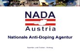 Nationale Anti-Doping Agentur - BILDAK...1. NADA Austria - Vorstellung −Nationale Anti-Doping Agentur Austria GmbH −Gegründet am 1.Juli 2008 −Gesellschafter: Bund, Länder,