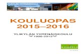 KOULUOPAS 2015 - Kempeleen kunta · 2015. 11. 5. · lv. 2015-2016 5 HYVÄN KASVUN OHJELMA Kempeleen koululaitoksen Hyvän kasvun strategia on päivitetty Hyvän kasvun ohjelmaksi