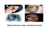 Suchen im Internet - EduGroup.atSuchen im Internet 3 „Das Web“ bringt Treffer in verschiedensten Sprachen. „Seiten auf Deutsch“ stellt man ein, wenn man nur deutschsprachige