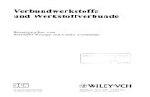 Verbundwerkstoffe und Werkstoffverbunde - GBV · 2008. 2. 15. · Verbundwerkstoffe und Werkstoffverbunde Herausgegeben von Bernhard Wielage und Gunter Leonhardt UNIT-•" • r>
