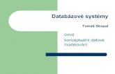 konceptuální datové modelování - Univerzita Karlovakopecky/vyuka/dbs/lekce01_old.pdf · 2010. 9. 30. · – konceptuální model splývá s logickým modelem (ER a UML) –