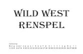 Wild West renspel - WordPress.com...Vraag 18 Waarom noemde Columbus de indianen zo? A. Hij dacht dat hij in India was (d) B. Hij dacht dat hij in Indië was (t) C. Hij dacht dat hij