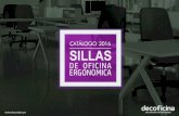 CATÁLOGO 2016 SILLAS · 2016. 9. 14. · sillas de oficina ergonomica catÁlogo 2016 una división de decorplas. tabla de contenido presentaciÓn 3 4 sillas operativas 8 sillas ejecutivas