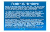 Frederick Herzberg - Università degli Studi di Verona · 2011. 5. 16. · Frederick Herzberg Nato a Lynn (Massachusetts) il 18 aprile 1923, morì a Salt Lake City (Utah) nel 2000.