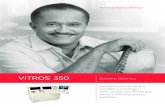 VITROS - Labmedicalabmedica.com.br/wp-content/uploads/2016/06/VITROS-350.pdf · 2016. 6. 3. · VITROS ® 350. Sistema Químico. Projetado para ajudá-lo a simplificar e entregar