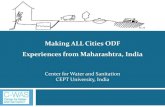 Making ALL Cities ODF Experiences from Maharashtra, India · 2017. 10. 18. · Maharashtra ïs approach for making cities O Focus on outcomes –not only toilet construction –But