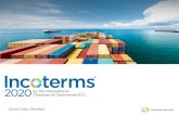 Incoterms 2020 · 2021. 1. 6. · en los INCOTERMS 2020. Recomendaciones de la CCI •FOB FAS CFR CIF Para transporte marítimo: Recomendaciones de la CCI Uso de incoterms en Documentos