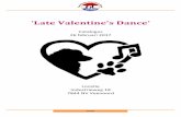 ‘Late Valentine’s Dance’ · 2017. 2. 19. · Van harte welkom op deze selectiewedstrijd ‘Late Valentine’s Dance’. Wij zijn erg blij om op deze wedstrijd bijna 60 combinaties