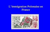 L’émigration Polonaise en France · 2017. 1. 3. · Polonais à Paris et défenseurs de la cause : Adam Mickiewicz (poète) Frédéric Chopin (musicien) Le prince Czartorysky installé
