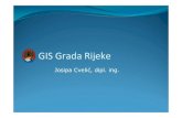 GIS Grada Rijeke - Grad Rijeka - Naslovnagov.rijeka.hr/UserDocsImages/dokumenti/GIS_Grada_Rijeke.pdf15. studeni 2007 GIS Grada Rijeke 10 ytehnička karta je centralna baza koju distribuiramo