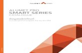 ALUMET PRO SMART SERIESalumetgroup.com/media/2017/AlumetProSmartSeriesCatalogue...ALUMET PRO SMART SERIES อล เม ท โปร สมาร ท ซ ร ส จากประสบการณ