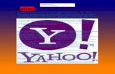 Yahoo - asep96 · Web viewemail) Oddpost untuk menambah kemampuan Ajax pada Yahoo! Mail yang sudah ada. Yahoo juga melakukan akuisisi untuk meningkatkan layanannya pada layanan Web