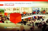 Location Analytics para Retail - Esri España · 2020. 3. 17. · Marketing y Merchandising también a nivel local Los planes de marketing locales y la planificación de merchandising