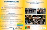 INFORMATIONS Programme des Vacances de I Printemps2018...Vacances de Printemps 2018 = Horaire d’arrivée 10 € 10€ Courcouronnes 16 places Handball Préparation pizzas + repas