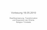 Reafrikanisierung, Transformation und Expansion der Òrìshà ...homepage.univie.ac.at/patric.kment/pdf/Vorlesung18052010.pdfEshu. Patric Kment: Reafrikanisierung, Transformation und