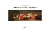 Apologie de Socrate - Ebooks gratuits · 2009. 11. 22. · Eschine et Aristippe de Cyrène, et il désirait revoir Platon. Au printemps de 361, un vaisseau de guerre vint au Pirée.