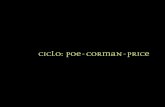 CICLO: POE-CORMAN-PRICE · 2014. 1. 23. · 'Los crímenes de la calle Morgue' (1841), 'El misterio de Marie Rogêt' (1842-1843) y 'La carta robada' (1844) están considerados como