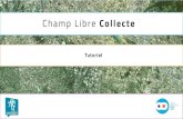 Champ Libre Collecte - #TeamOpenData · "Champ Libre Collecte" est un POC (Proof of Concept) de plateforme mutualisée, accessible en ligne et destinée à tous les producteurs de