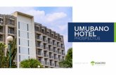INVEST WITH - Agaciro · 2020. 8. 13. · 5 Umubano Hotel enjoys a strategic location from which to access all of Rwanda’s tourism assets, and our excellent transport links mean